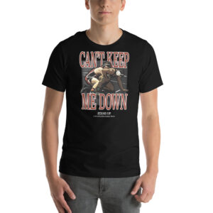 Stand Up Unisex T-Shirt